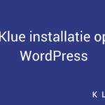 Hoe installeer je het Klue script op je WordPress website?
