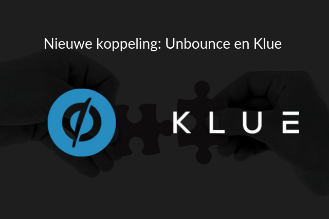 Personaliseer je Unbounce pop-ups en landingspagina’s door koppeling met Klue
